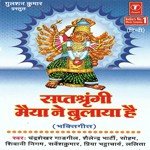 Saptsrangi Maiya Ne Bulaya Hai - Khamosh Shah Song Download